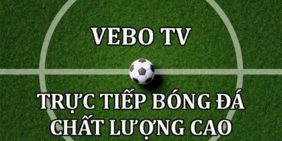 Xem bóng đá trực tiếp miễn phí tại Vebo TV - xe-emulator.com